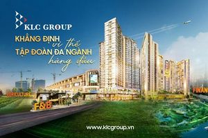 KLC Group khẳng định vị thế tập đoàn đầu tư đa ngành với nền tảng vững chắc