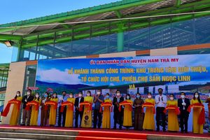 Quảng Nam: Khánh thành Trung tâm giới thiệu và tổ chức Hội chợ sâm Ngọc Linh