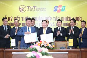 T&T Group và Tập đoàn FPT ký kết thỏa thuận hợp tác chiến lược