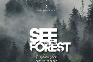 See in the Forest: Show thời trang giao hoà giữa nghệ thuật và thiên nhiên