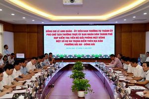Hải Phòng: Đẩy nhanh giải phóng mặt bằng then chốt để thực hiện các dự án trọng điểm