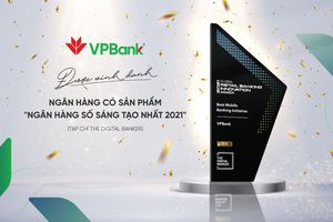 VPBank là đại diện duy nhất của Việt Nam nhận giải thưởng “Ngân hàng số sáng tạo nhất 2021”