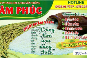 Thực phẩm sạch Tâm Phúc: Hương vị truyền thống, an tâm chất lượng