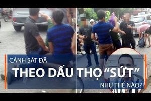 Cảnh sát đã theo dấu Thọ “sứt” như thế nào?