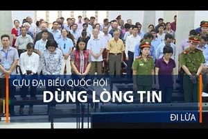 Cựu đại biểu quốc hội dùng lòng tin đi lừa