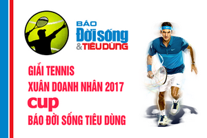 Giải Tennis "Xuân Doanh Nhân" 2017 - Cup Báo Đời sống & Tiêu Dùng