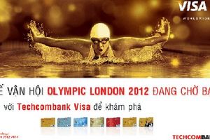 Cơ hội xem thế vận hội Olympic với thẻ Techcombank Visa