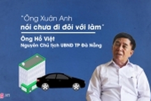 Nguyên Chủ tịch UBND Đà Nẵng: Ông Xuân Anh nói chưa đi đôi với làm