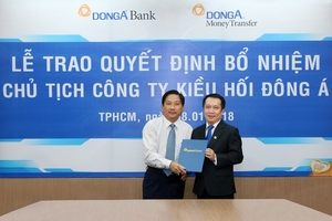DongA Bank bổ nhiệm Chủ tịch Công ty Kiều hối Đông Á