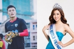Hoa hậu Đỗ Mỹ Linh là 'mục tiêu' của thủ môn Bùi Tiến Dũng?