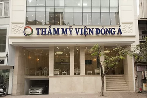 Bộ Y tế kết luận hàng loạt vi phạm tại Thẩm mỹ viện Đông Á