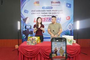 Hội thảo phổ biến kiến thức pháp luật lĩnh vực thông tin điện tử và tập huấn nghiệp vụ livestream