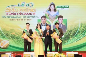 Lễ hội Sầu riêng Đắk Lắk năm 2026: Kết nối vươn xa, nâng tầm thương hiệu nông sản chủ lực