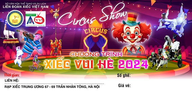 Sắp diễn ra Chương trình "Xiếc Vui Hè 2024" - Ảnh 1