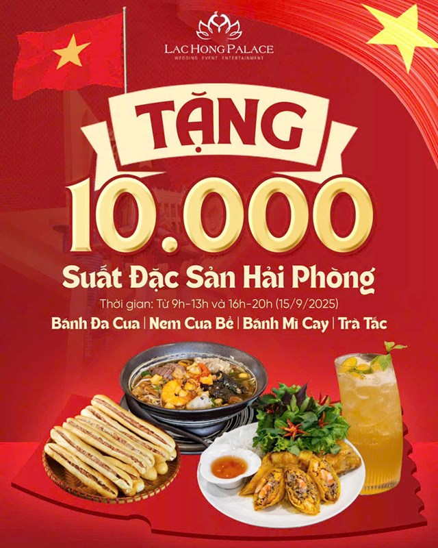 Lạc Hồng Palace tặng 10.000 suất đặc sản Hải Ph&ograve;ng &ndash; lan tỏa hương vị đất Cảng tại Triển l&atilde;m A80.